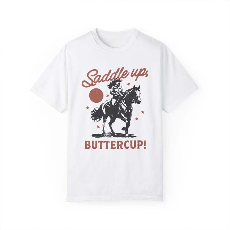 Saddle Up Buttercup Retro Cowgirl T-Shirt