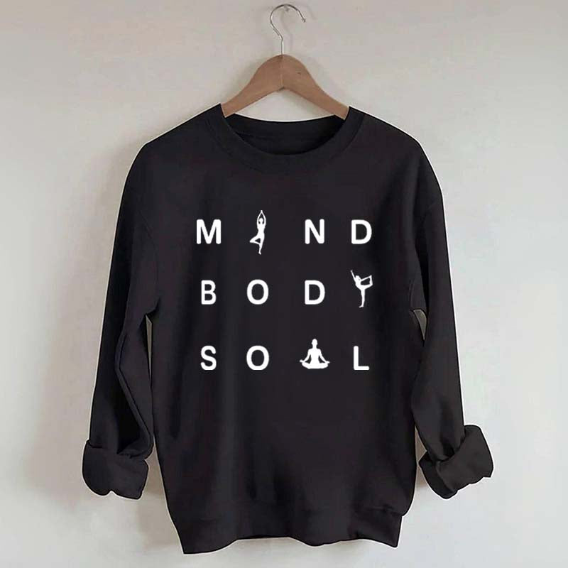 Mind Body Soul Yoga Sweatshirt