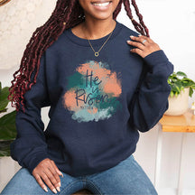 He is Risen Christian Gift Sweatshirt