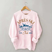 Apres Ski Club Est 2025Sweatshirt