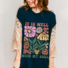 It Is Well With My Soul T-Shirt