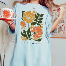 The Way Jesus Quotes Flower Market T-Shirt