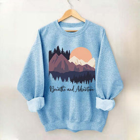 Mountain Outdoor Breathe And Adventure Sweatshirt