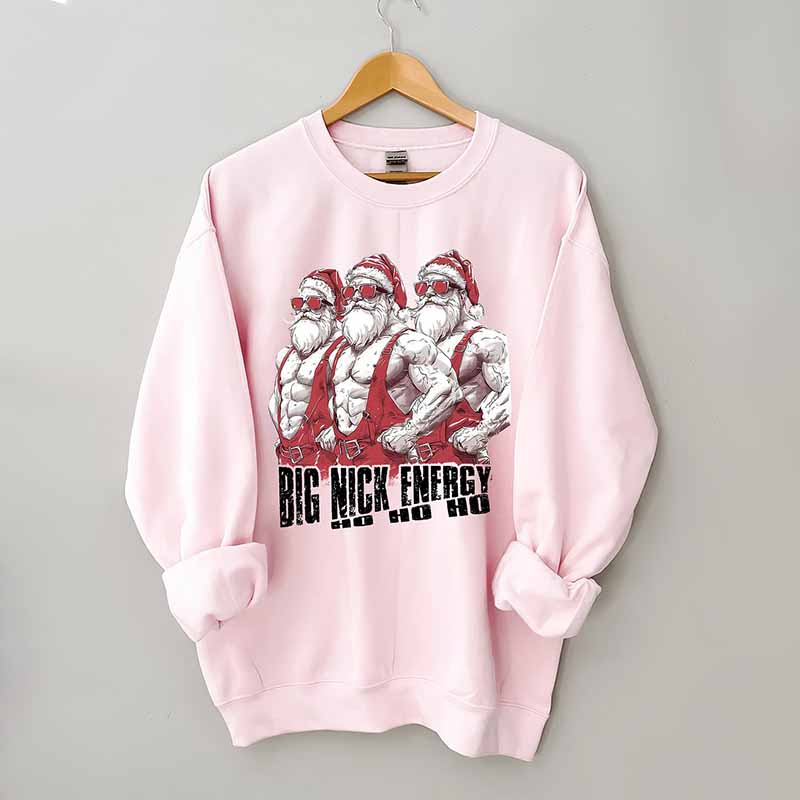 Big Nick Energy Sweatshirt