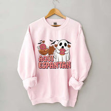 Aqui Espantan Sweatshirt