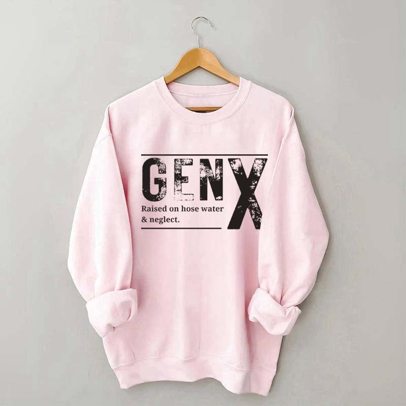 Funny Gen X Sarcastic Sweatshirt