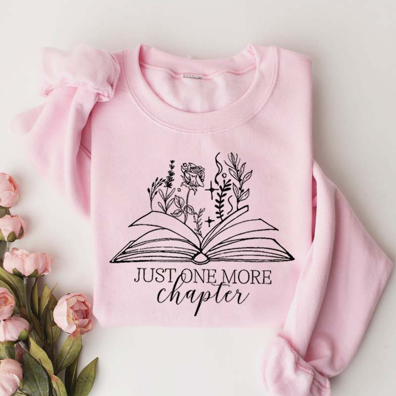 Just One More Chapter Rose Floral Sweatshirt