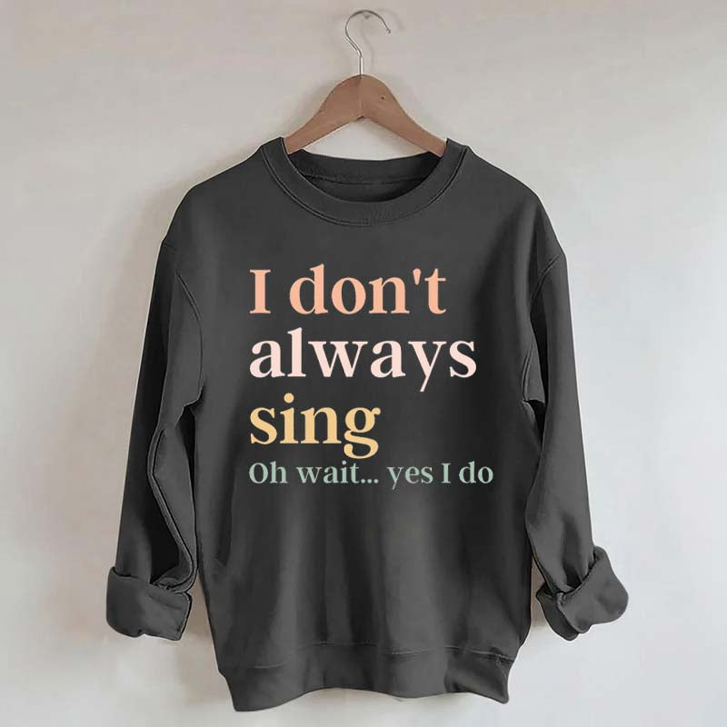 Funny Music Lover Singing Karaoke Sweatshirt