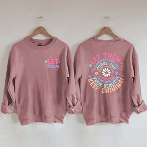 Let Them Women Sunflower Sweatshirt