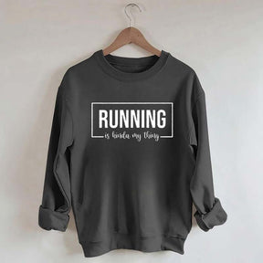 Running Track Funny Sweatshirt