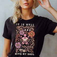 It is Well with My Soul Butterfly Flowers T-Shirt