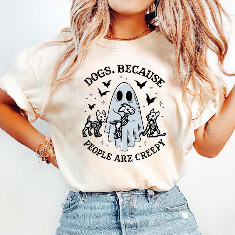 Dogs Because People Are Creepy T-Shirt