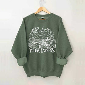 Believe The Polar Express Sweatshirt