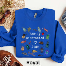 Easily Distracted by Bugs Entomology Sweatshirt