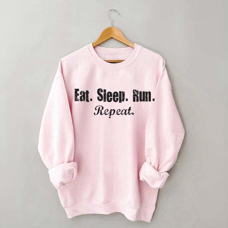 Eat Sleep Run Repeat Sweatshirt