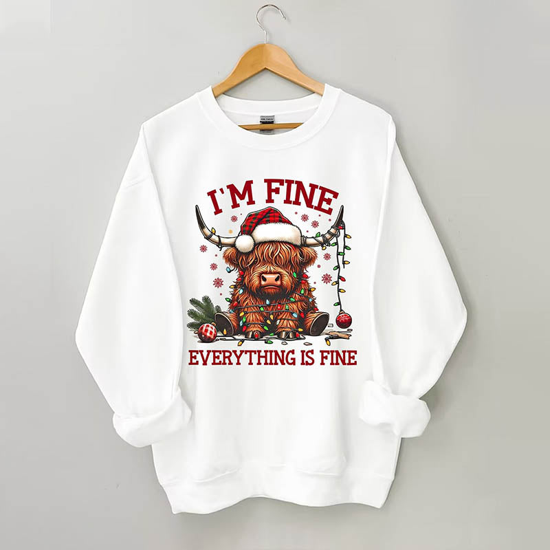 I'm Fine Everything Is Fine Sweatshirt