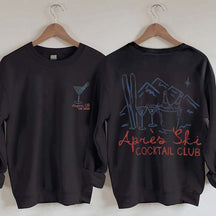 Apres Ski Cocktail Club Martini  Sweatshirt