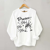 Prosec Ho Ho Ho Sweatshirt