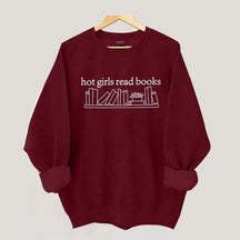 Hot Girls Read Books Sweatshirt