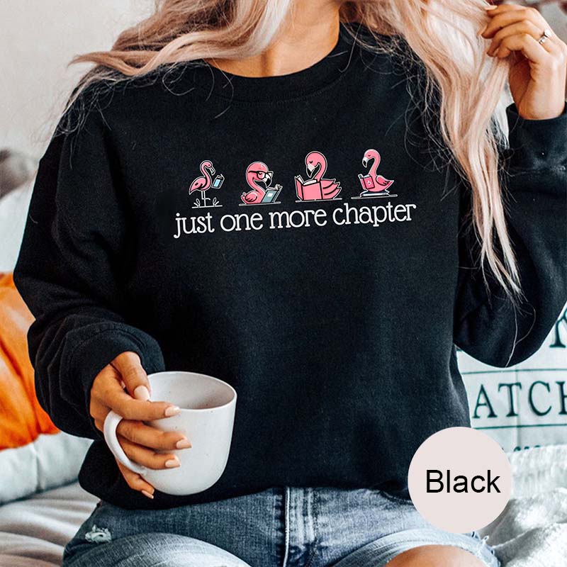 Reading One More Chapter Sweatshirt