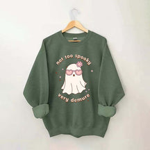 Not Too Spooky Very Demure Sweatshirt