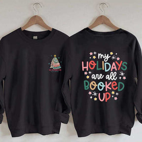 All Booked For Christmas Lovers Sweatshirt