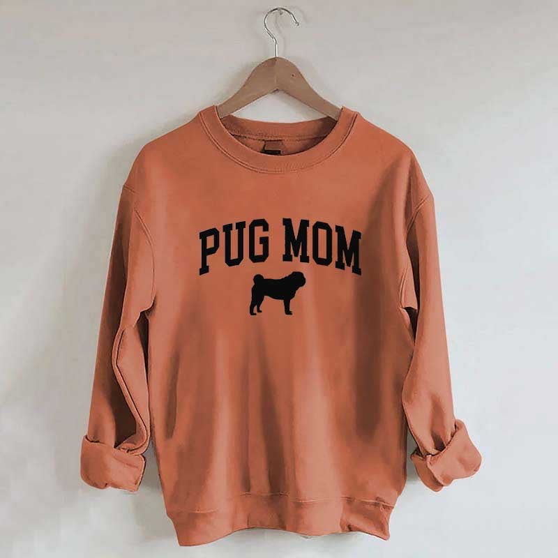 Pug Mama Dog Lover Sweatshirt