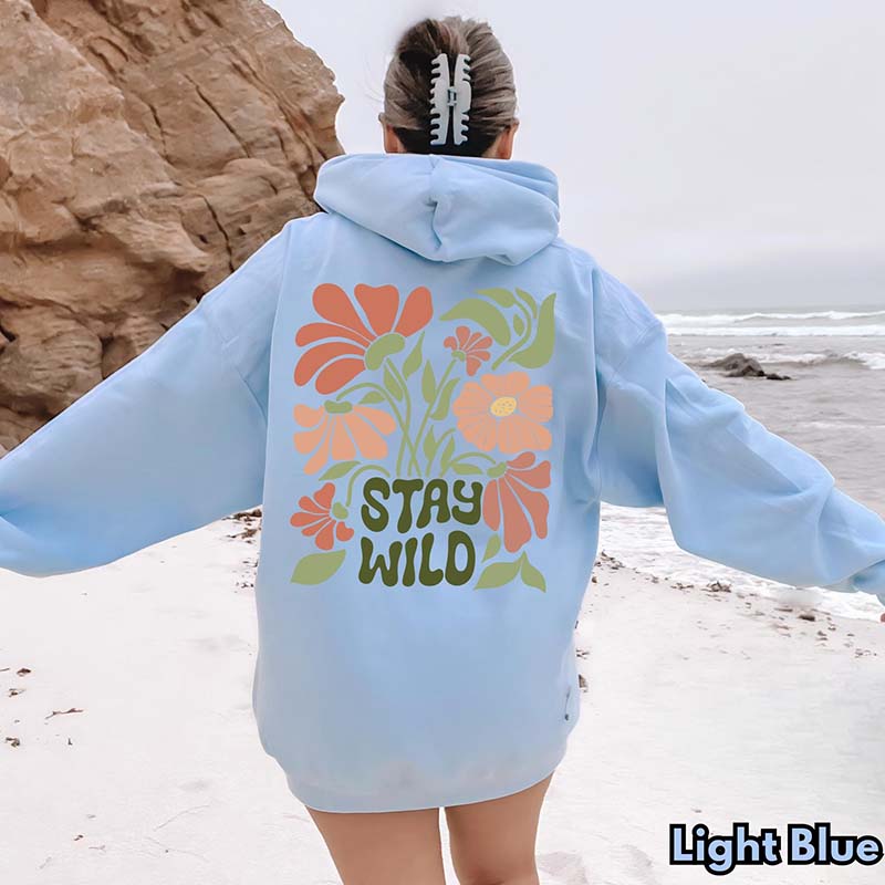 Stay Wild Boho Floral Nature Hoodie