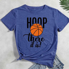 Hoop There It Is T-Shirt