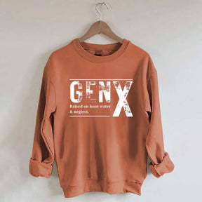 Funny Gen X Sarcastic Sweatshirt