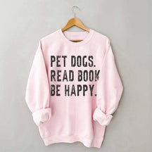 Bookish Reading Books and Dogs Sweatshirt