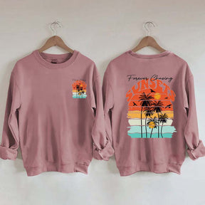 Trendy Forever Chasing Sunsets Sweatshirt