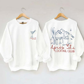 Apres Ski Cocktail Club Martini  Sweatshirt