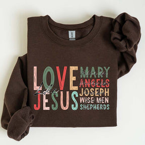 Love Like Jesus Gospel Sweatshirt