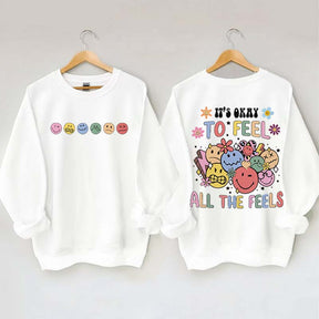 It's Okay To Feel All The Feels Speech Therapy Sweatshirt