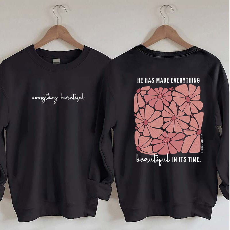 He Has Made Everything Beautiful Religious Sweatshirt