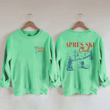 Apres Ski Club Sweatshirt