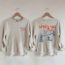 Apres Ski Club Sweatshirt