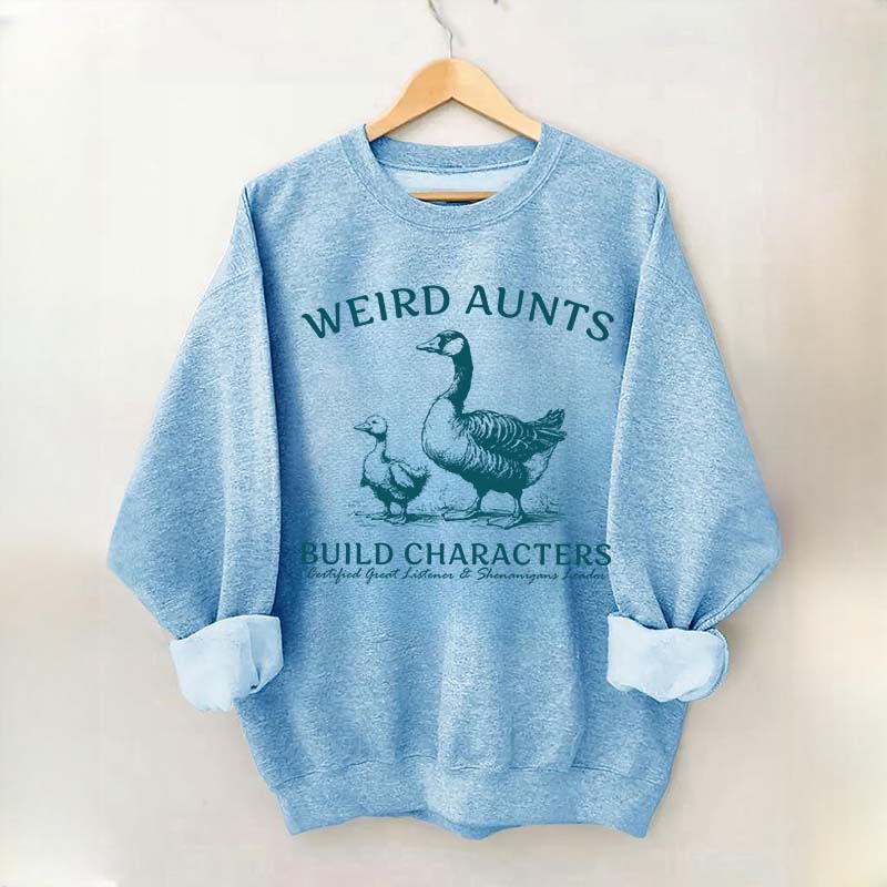 Weird Aunt Build Characters Sweatshirt