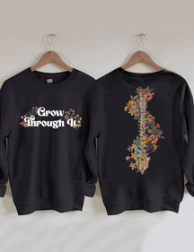 Grow Through It Flower Sweatshirt