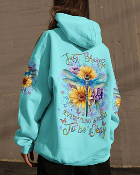 Just Berathe Everything Is To Be Going Okay Dragonfly Flowers Hoodie