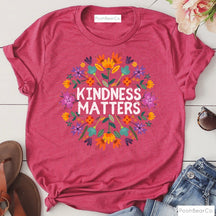 Kindness Matters T-Shirt Boho Floral Be Kind Tee