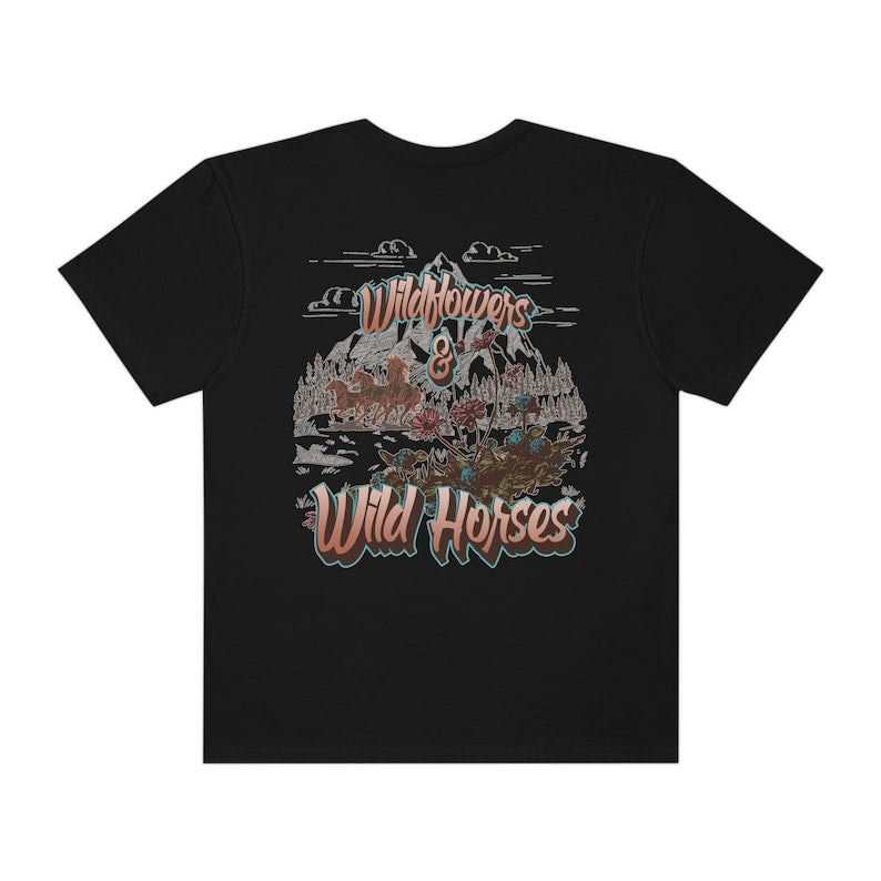 Wildflowers And Wild Horses Shirt