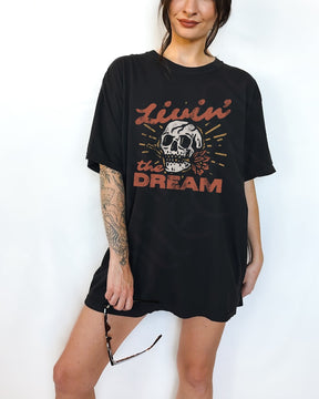 Livin' The Dream Skull Shirt T-shirt Streetwear