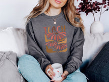 Flower Teach Sweatshirt Teacher Appreciation Gift