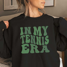 In My Tennis Era Sweatshirts