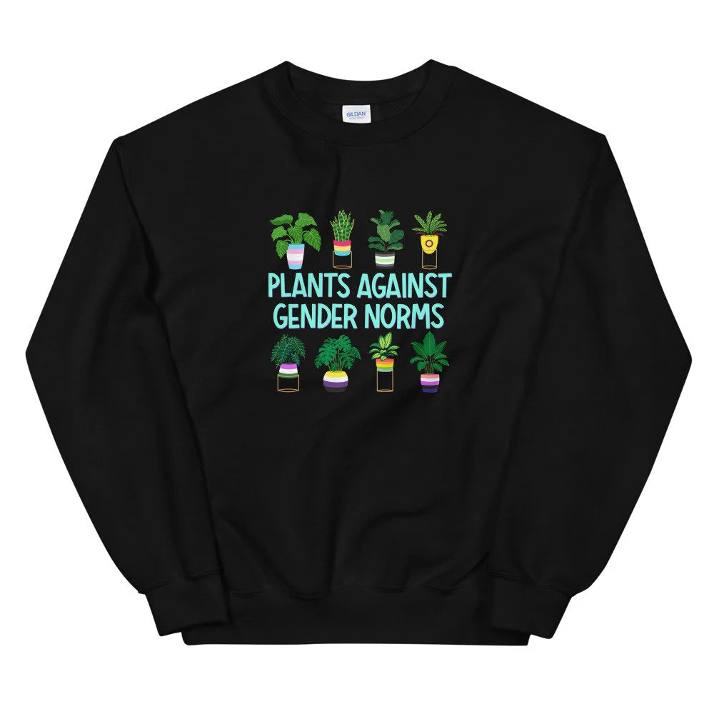 Plants Against Gender Norms Sweatshirt