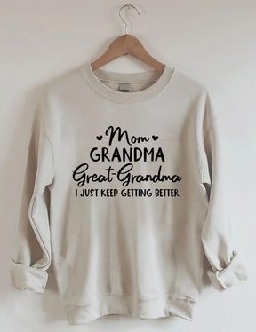 Mama Oma Urgroßmutter Sweatshirt 