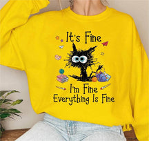 Schwarzes Katzenshirt I'm Fine Everything Is Fine Unisex Pullover