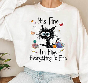 Schwarzes Katzenshirt I'm Fine Everything Is Fine Unisex Pullover